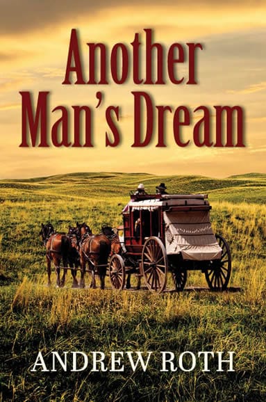 Another Man's Dream - Andrew Roth
